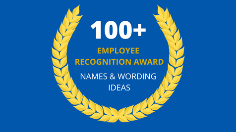 100+ Employee Recognition & Appreciation Award Wording Ideas