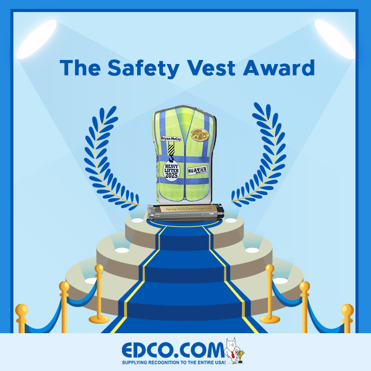 The Safety Vest Award